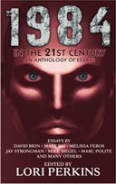 1984 in the 21st Century: An Anthology of Essays book cover - anthology