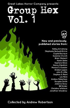 Group Hex Vol. 1 anthology  book cover - horror anthology, short stories